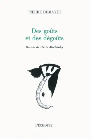 Libro Ilustrado Alechinsky - Des goûts et des dégoûts
