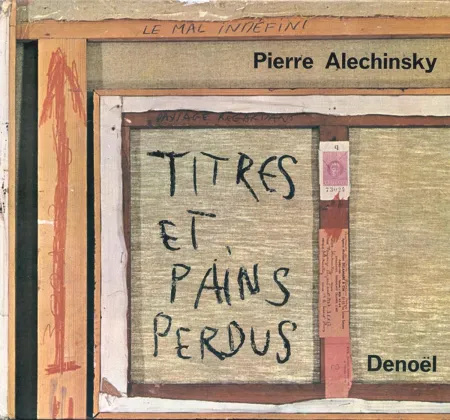 Libro Ilustrado Alechinsky - Titres et Pains perdus