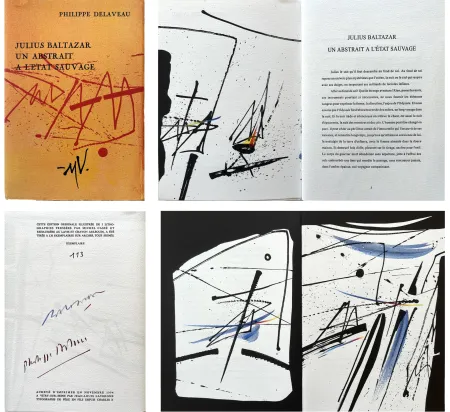 Litografía Baltazar - P. Delaveau: JULIUS BALTAZAR UN ABSTRAIT A L'ETAT SAUVAGE