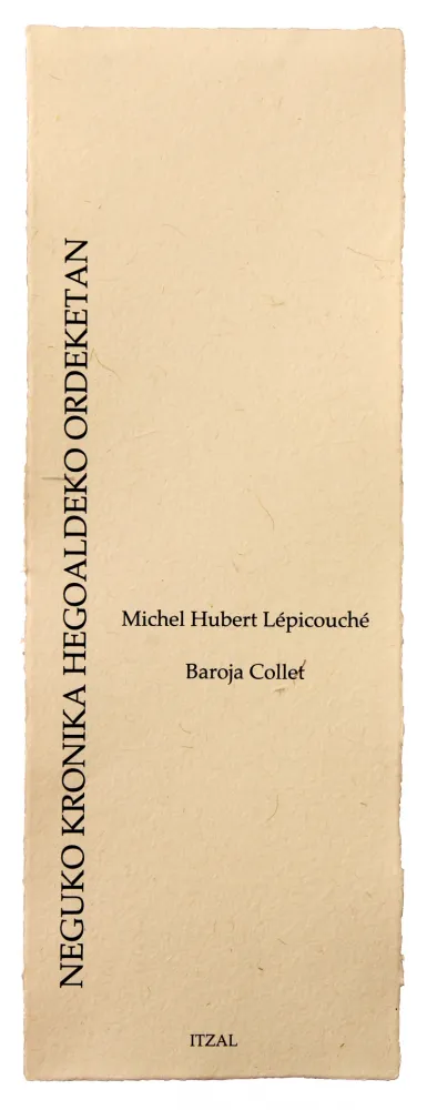 Libro Ilustrado Baroja-Collet - Neguko kronika hegoaldeko ordeketan