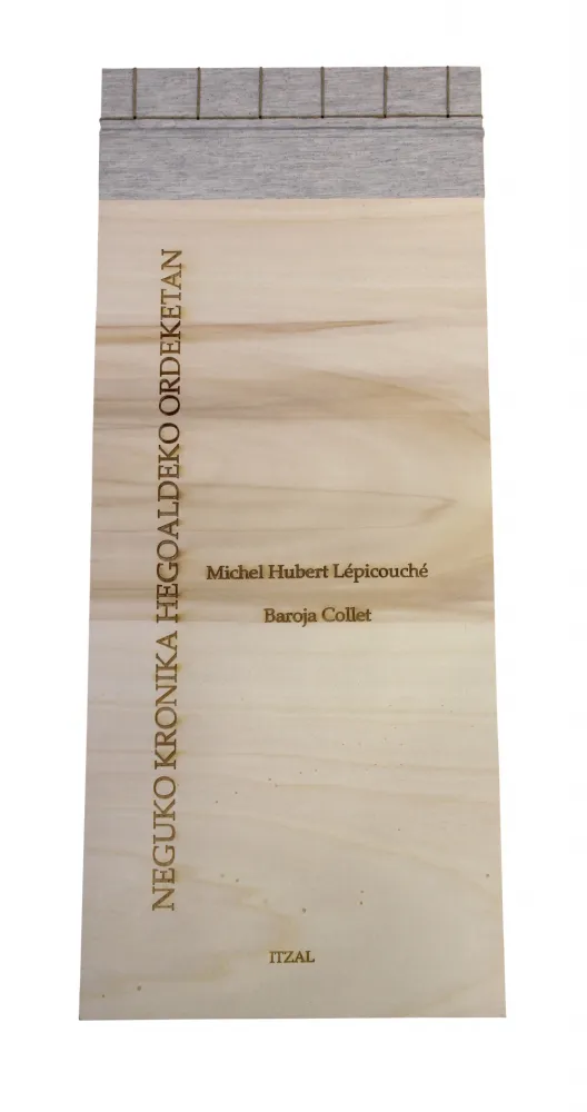 Libro Ilustrado Baroja-Collet - Neguko kronika hegoaldeko ordeketan