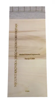 Libro Ilustrado Baroja-Collet - Neguko kronika hegoaldeko ordeketan