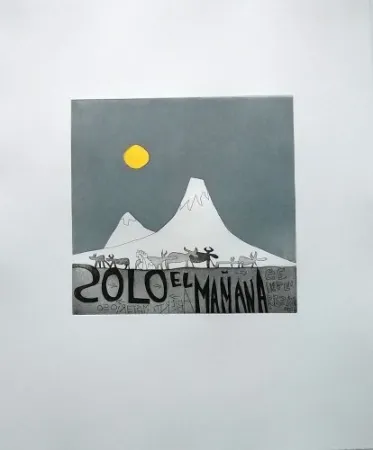 Aguafuerte Y Aguatinta Benmayor - Sólo el mañana