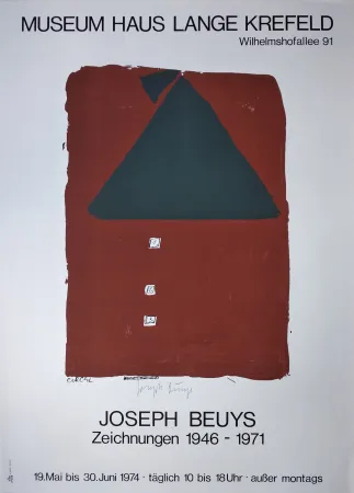 Serigrafía Beuys - „Museum Haus Lange Krefeld. Wilhelmshofallee 91. Joseph Beuys. Zeichnungen 1946-1971. 19. Mai bis 30. Juni 1974 · täglich 10 bis 18 Uhr · ausser montags“.