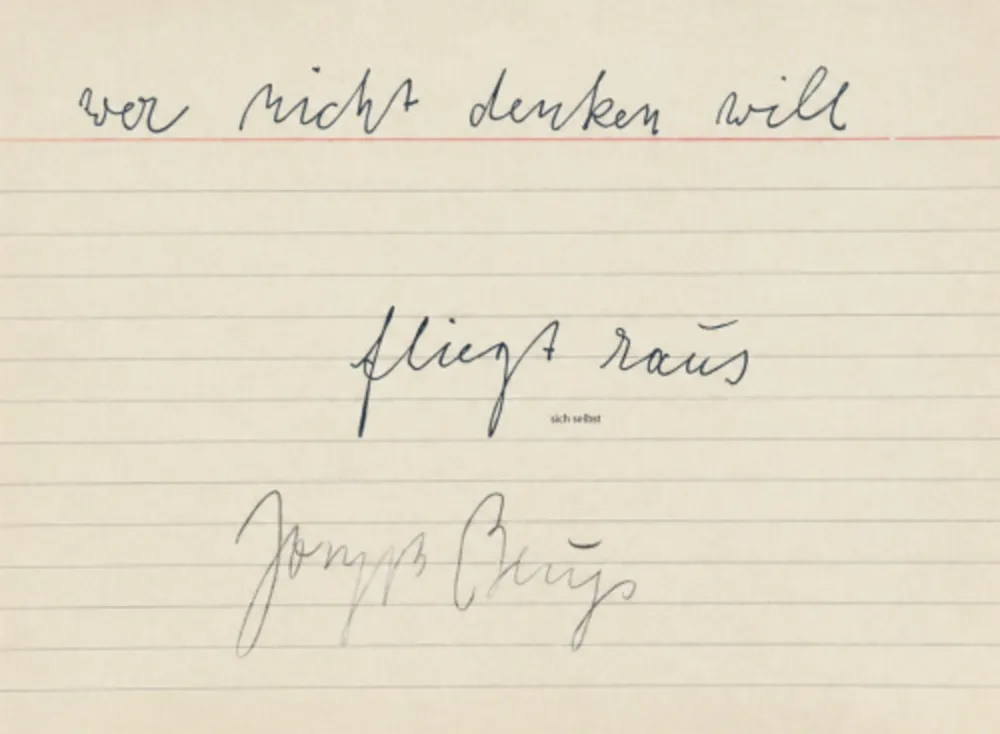 Múltiple Beuys - Sich selbst (wer nicht denken will fliegt raus)