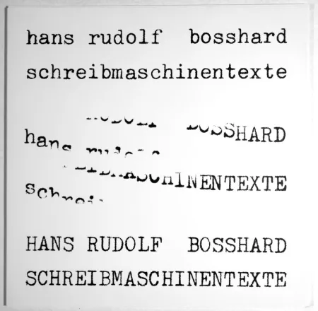 Libro Ilustrado Bosshard - Schreibmaschinentexte. 
