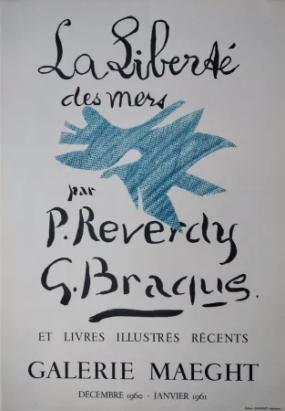 Litografía Braque - „La Liberté des mers. Par P. Reverdy, G. Braque et livres illustrés récents. Galerie Maeght. Décembre 1960 – Janvier 1961“.