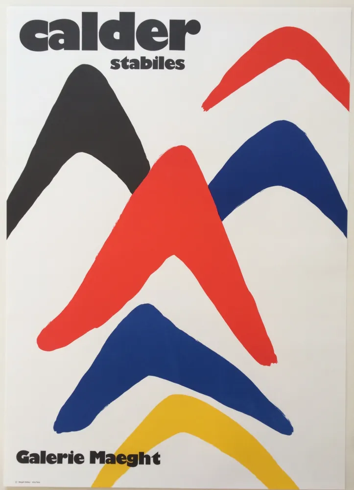 Cartel Calder - Stabiles / Galerie Maeght