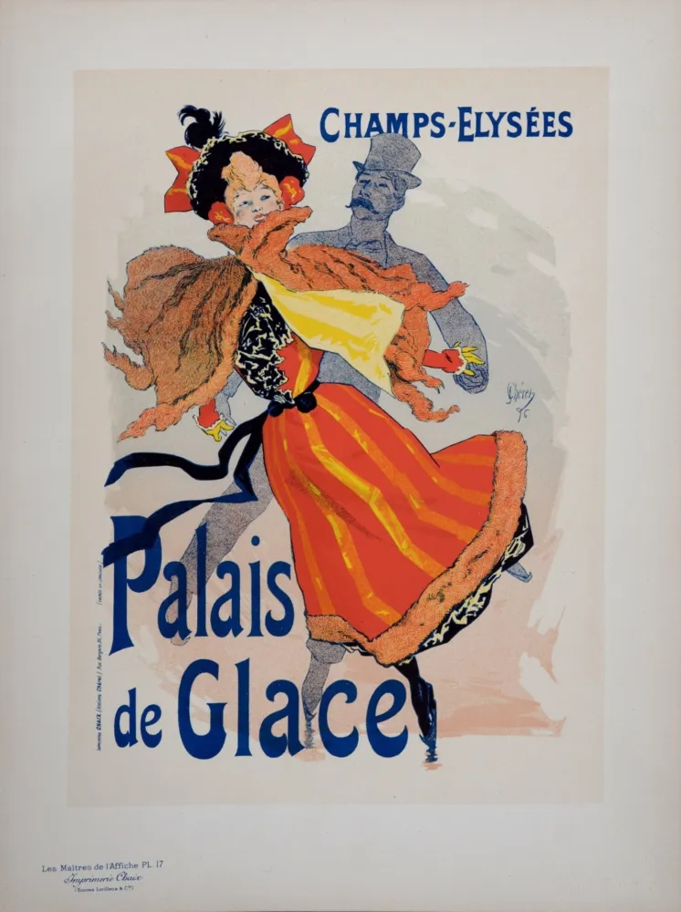 Litografía Cheret - Les Palais de Glace, Les Maitres de L’Affiche