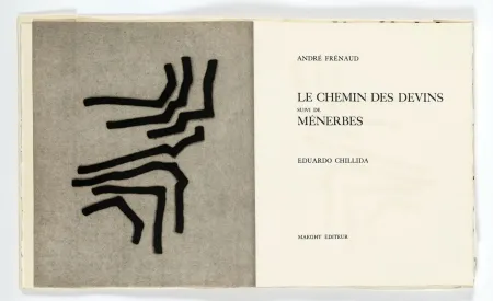 Libro Ilustrado Chillida - André Frénaud. LE CHEMIN DES DEVINS, suivi de Ménerbes (1966)