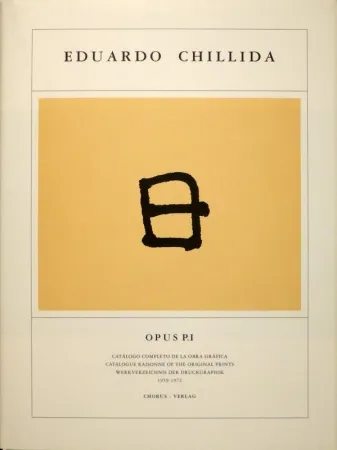 Libro Ilustrado Chillida - KOELEN, Martin van der. Eduardo Chillida. Opus Prints P.I - P.IV. Catálogo completo de la obra gráfica / Catalogue Raisonnée of the Original Prints / Werkverzeichnis der Druckgraphik , 1959-2001.