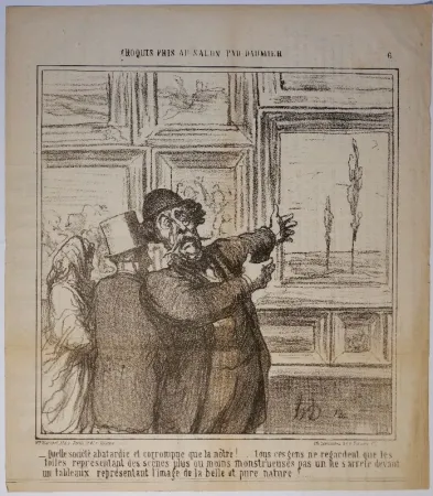Litografía Daumier - – Quelle société abatardie et corrompue que la nôtre!.....