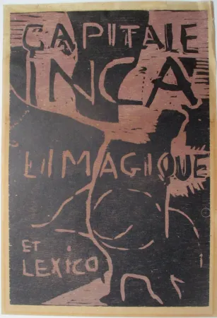Grabado En Madera Dotremont - Capitale inca Limagiquelet/ et Lexico