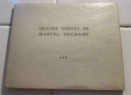Sin Técnico Duchamp - Quatre inédits de Marcel Duchamp