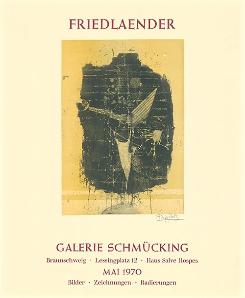 Aguafuerte Y Aguatinta Friedlaender - Ausstellungsplakat Galerie Schmücking, Braunschweig, 1970