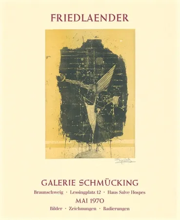Aguafuerte Y Aguatinta Friedlaender - Ausstellungsplakat Galerie Schmücking, Braunschweig, 1970