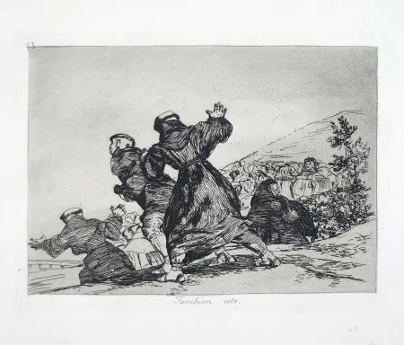Aguafuerte Y Aguatinta Goya - TAMBIEN ESTO