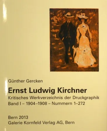Libro Ilustrado Kirchner - Ernst Ludwig Kirchner. Verzeichnis des graphischen Werkes. 