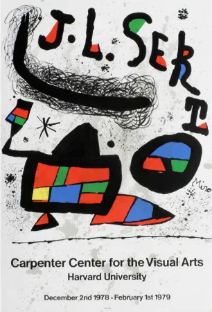 Cartel Miró - J.L. SERT. Carpenter Center for the Visual Arts. Harvard University 1978-1979.