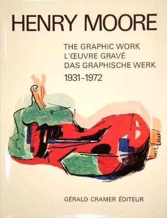 Libro Ilustrado Moore - Catalogue of the graphic work. 1931-1972.