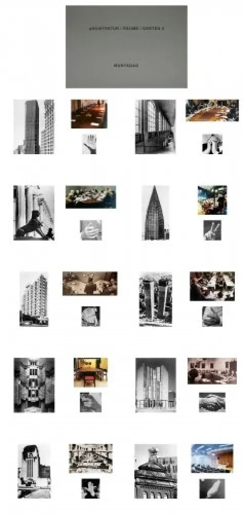 Múltiple Muntadas - Architektur / Räume / Gesten II