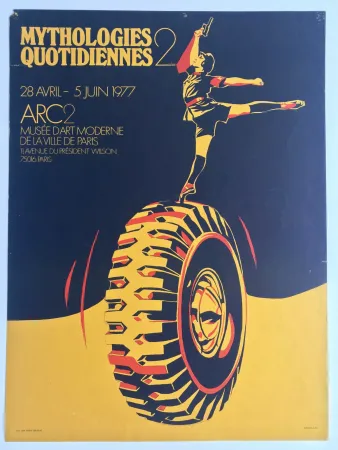 Cartel Rancillac - Mythologies quotidiennes 2
