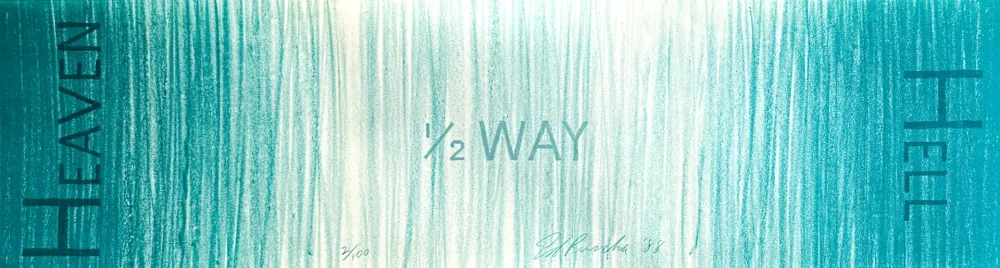 Litografía Ruscha - Hell 1/2 Way Heaven