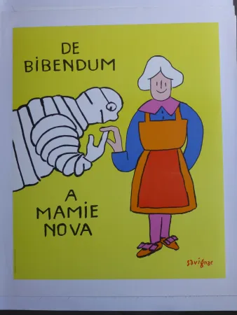 Cartel Savignac - De bibendum à mamy nova 
