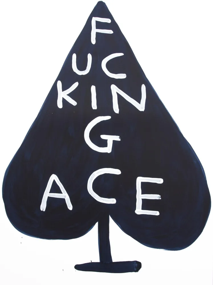 Serigrafía Shrigley - Fucking Ace