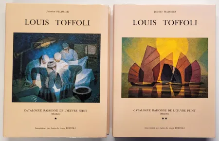 Libro Ilustrado Toffoli - Louis Toffoli Catalogue raisonné de l'oeuvre peint (Huiles) Tome 1 et 2
