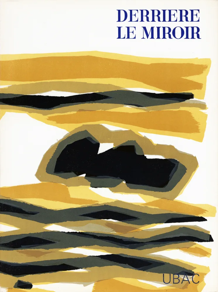 Libro Ilustrado Ubac - DERRIÈRE LE MIROIR n° 142 . GOUACHES ET ARDOISES TAILLÉES. Mars 1964. DE LUXE SIGNÉ