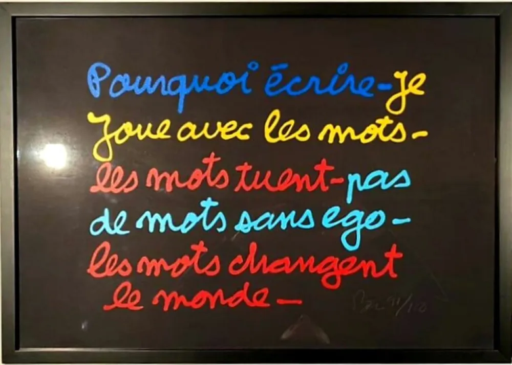 Serigrafía Vautier - Pourquoi écrire